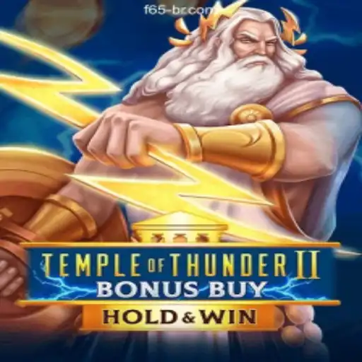 Discover the Excitement of TempleofThunderIIBonusBuy at F65.Com Brasil: O Melhor Cassino Online e Apostas Esportivas